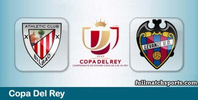 Athletic Bilbao vs Levante Full Match Highlights Copa del Rey