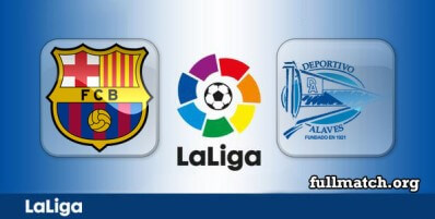Barcelona vs Alaves Full Match Highlights
