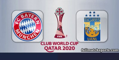 Bayern Munchen vs Tigres Full Match Highlights Club World Cup