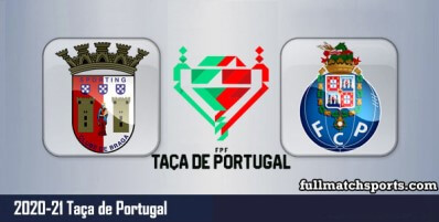 Braga vs Porto Full Match Highlights Taça de Portugal