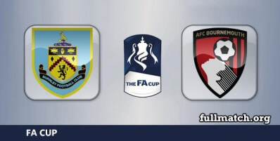 Burnley vs Bournemouth Full Match Highlights FA Cup