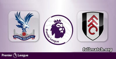 Crystal Palace vs Fulham Full Match Highlights