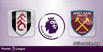 Fulham vs West Ham United Full Match Highlights