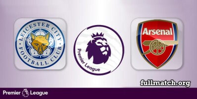 Leicester City vs Arsenal Full Match Highlights