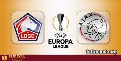Lille vs Ajax Full Match Highlights UEL