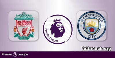 Liverpool vs Manchester City Full Match Highlights