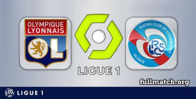 Lyon vs Strasbourg Full Match Highlights
