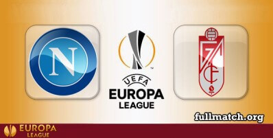 Napoli vs Granada Full Match Highlights UEL
