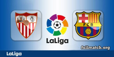 Sevilla vs Barcelona Full Match Highlights