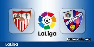 Sevilla vs Huesca Full Match Highlights
