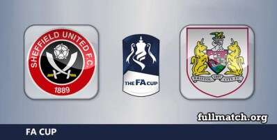 Sheffield United vs Bristol City Full Match Highlights FA Cup