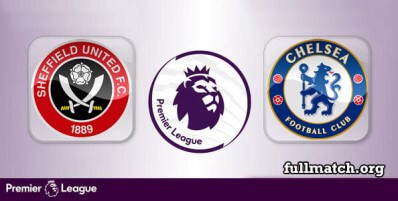 Sheffield United vs Chelsea Full Match Highlights