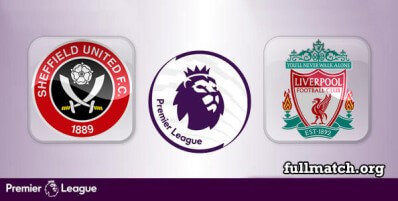 Sheffield United vs Liverpool Full Match Highlights