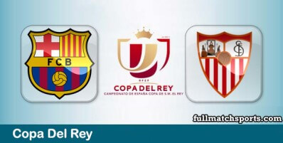 Barcelona vs Sevilla Full Match Highlights Copa del Rey