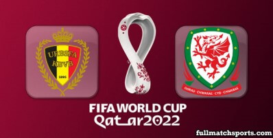 Belgium vs Wales Full Match Highlights World Cup 2022 Qualifiers