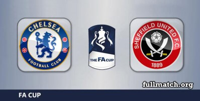 Chelsea vs Sheffield United Full Match Highlights FA Cup