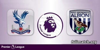 Crystal Palace vs West Bromwich Albion Full Match Highlights
