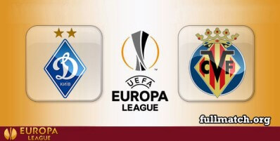 Dynamo Kyiv vs Villarreal Full Match Highlights UEL