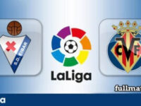 Eibar vs Villarreal Full Match Highlights