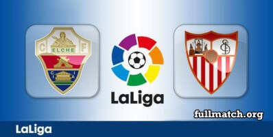 Elche vs Sevilla Full Match Highlights