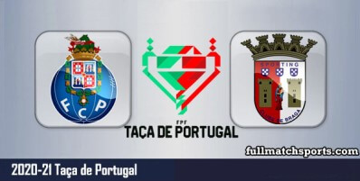 FC Porto vs SC Braga Full Match Highlights Taça de Portugal