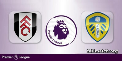 Fulham vs Leeds United Full Match Highlights
