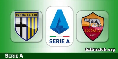 Parma vs Roma Full Match Highlights