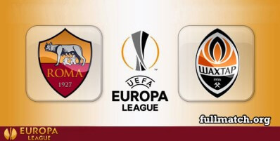 Roma vs Shakhtar Donetsk Full Match Highlights UEL