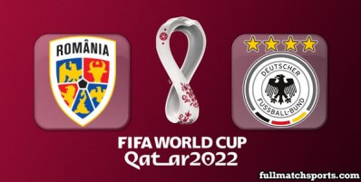 Romania vs Germany Full Match Highlights World Cup 2022 Qualifiers
