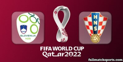 Slovenia vs Croatia Full Match Highlights World Cup 2022 Qualifiers