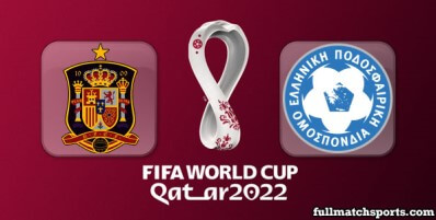 Spain vs Greece Full Match Highlights World Cup 2022 Qualifiers