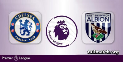 Chelsea vs West Bromwich Albion Full Match Highlights