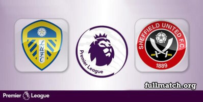 Leeds United vs Sheffield United Full Match Highlights