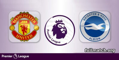 Manchester United vs Brighton Hove Albion Full Match Highlights