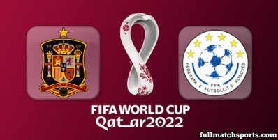 Spain vs Kosovo Full Match Highlights World Cup 2022 Qualifiers