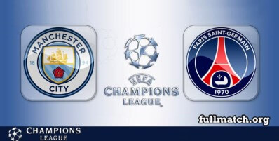Manchester City vs PSG Full Match Highlights UCL