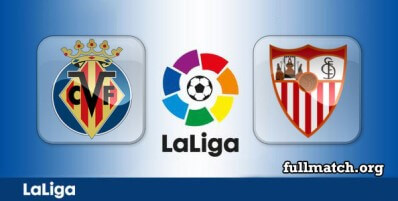 Villarreal vs Sevilla Full Match Highlights