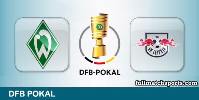 Werder Bremen vs RB Leipzig Full Match Highlights DFB Pokal
