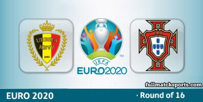 Belgium vs Portugal Full Match Highlights EURO 2020