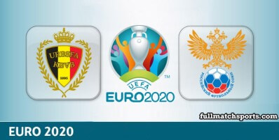 Belgium vs Russia Full Match Highlights EURO 2020