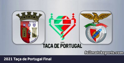 Braga vs Benfica Full Match Taça de Portugal 2021 Final