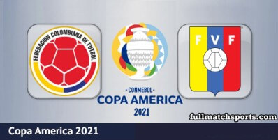 Colombia vs Venezuela Full Match Highlights Copa America 2021