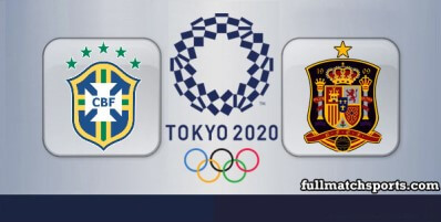 Brazil vs Spain Full Match Olympic 2020 Final