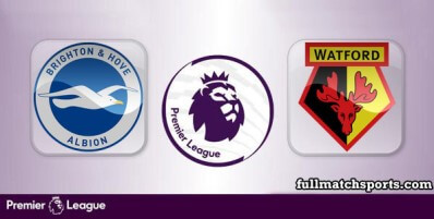 Brighton Hove Albion vs Watford Full Match Highlights