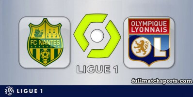 Nantes vs Lyon Full Match Highlights