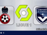 Nice vs Bordeaux Full Match Highlights