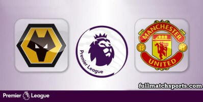 Wolverhampton Wanderers vs Manchester United Full Match Highlights