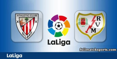 Athletic Bilbao vs Rayo Vallecano Full Match Highlights