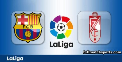 Barcelona vs Granada Full Match Highlights