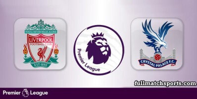 Liverpool vs Crystal Palace Full Match Highlights